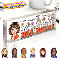 Thumbnail for Personalized Teach Them Love Them Acrylic Desk Name Plate, Teacher Gift AI