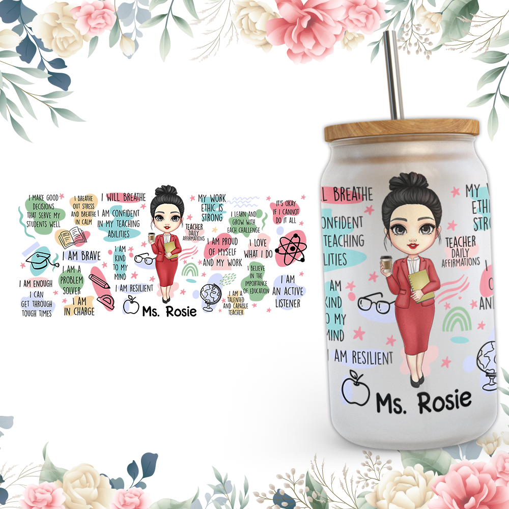 Personalized Teacher Daily Affirmation Glass Bottle/Frosted Bottle With Lid & Straw, Teacher Gift AF