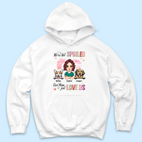 Thumbnail for Personalized We're Not Spoiled Mom Loves Us T Shirt, Gift For Dog Mom Merchize