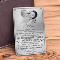 Thumbnail for Custom Dear Mom You're The Strongest Person Photo Aluminum Wallet Card, Gift For Mom KL