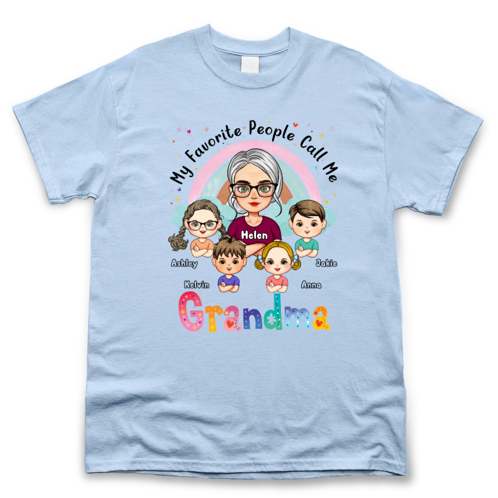 Personalized My Favorite People Call Me Grandma T Shirt, Gift For Grandma Merchize