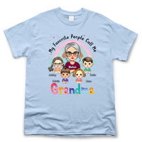 Thumbnail for Personalized My Favorite People Call Me Grandma T Shirt, Gift For Grandma Merchize