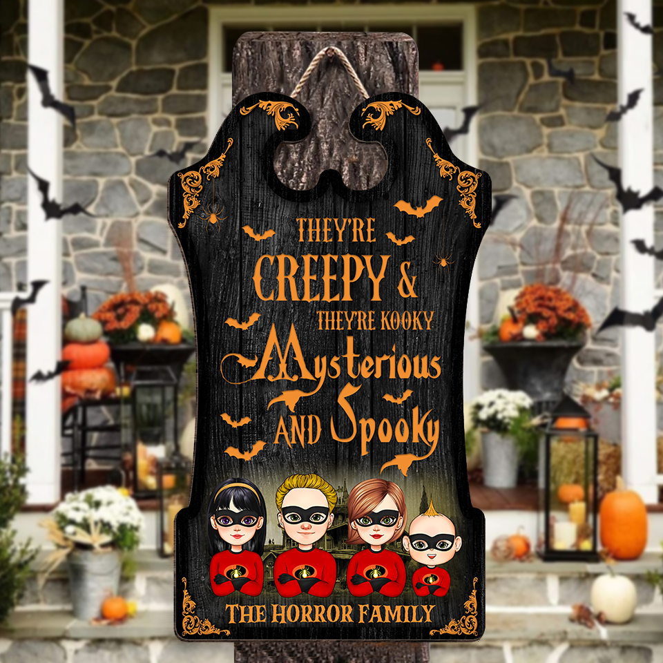 Personalized Shaped Door Sign - Halloween Gift For Family - They're Creepy & They're Kooky AE