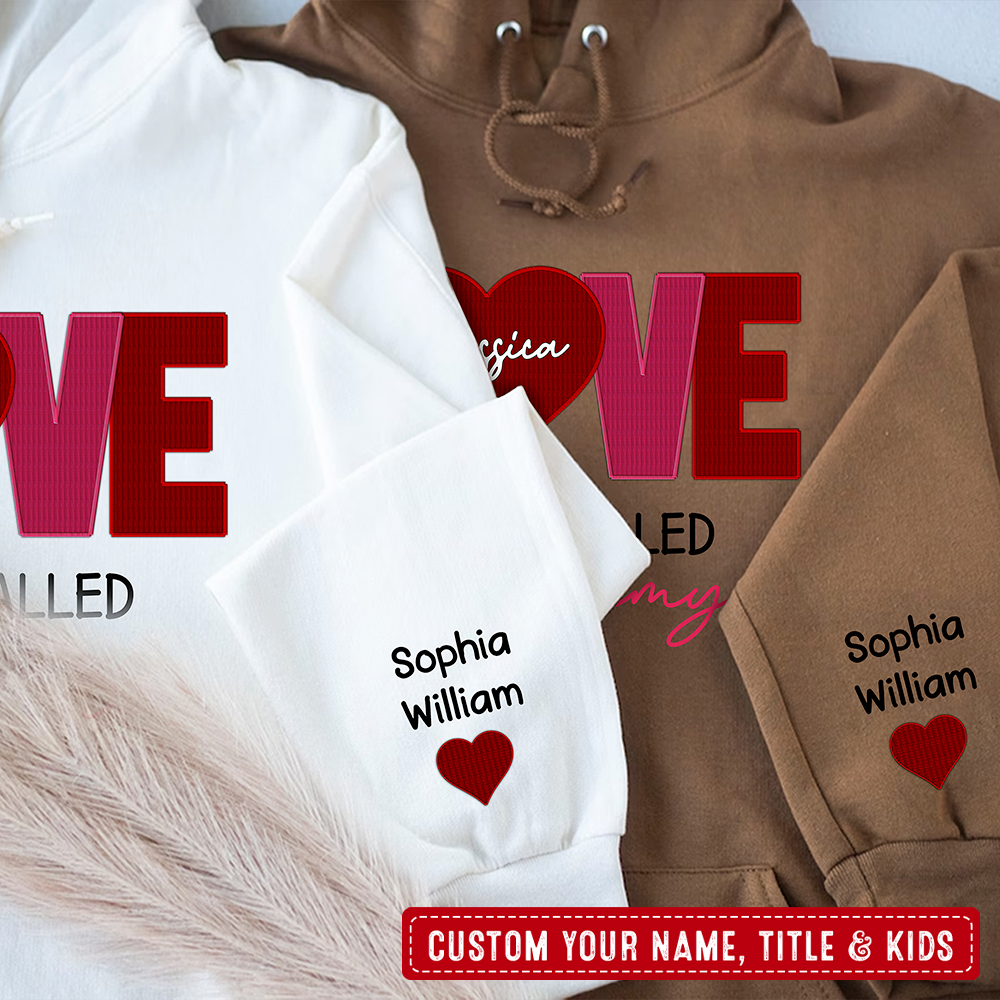 Personalized Embroidered T-shirt/Sweatshirt/Hoodie - Gift For Grandma, Mom - Embroidery Love Is Being Call CustomCat