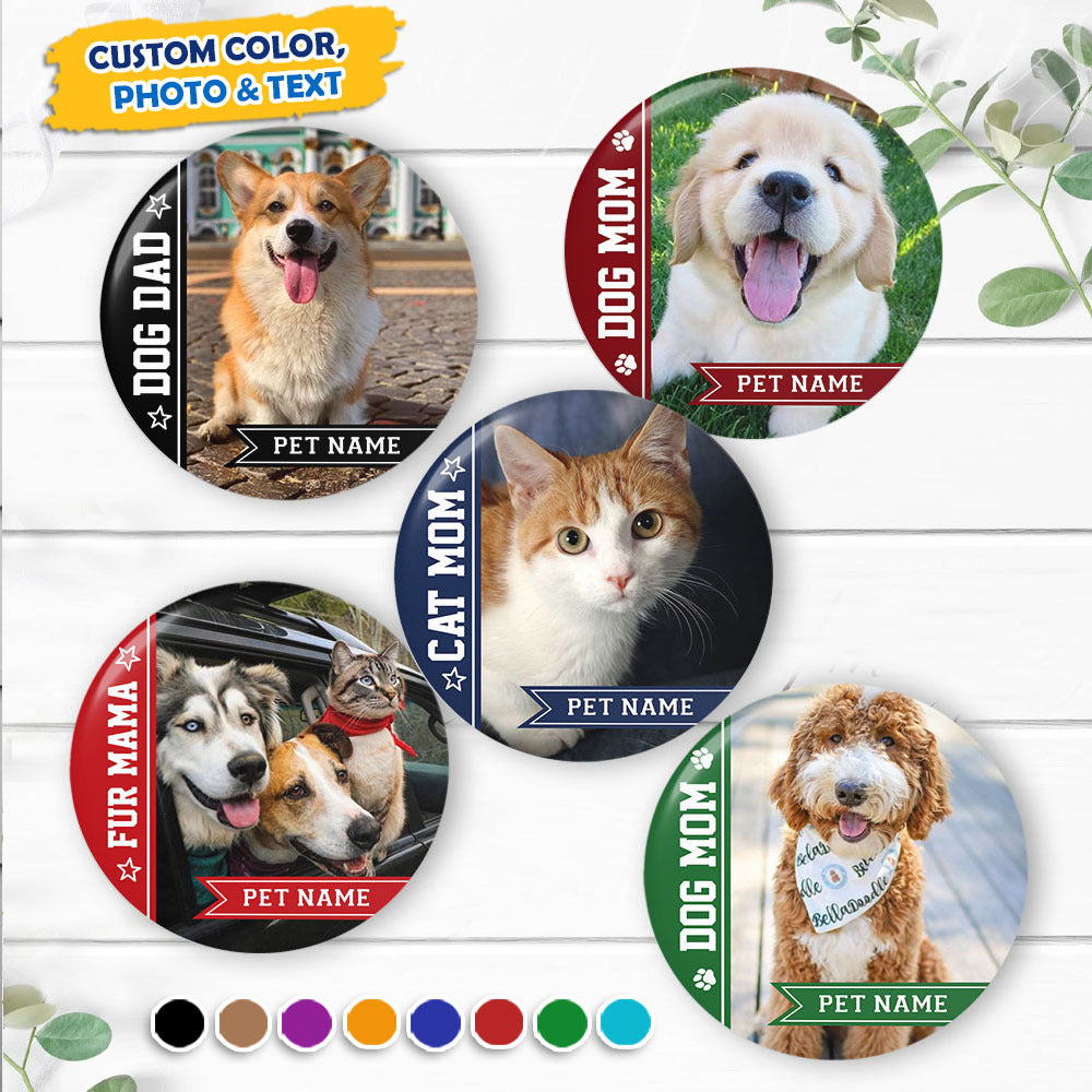 Personalized Dog Mom Dog Dad Button Badge, Pet Lovers Gift JonxiFon