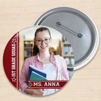 Thumbnail for Personalized Grade Squad Teacher Team Pin Button Badge, Back To School Accessory JonxiFon