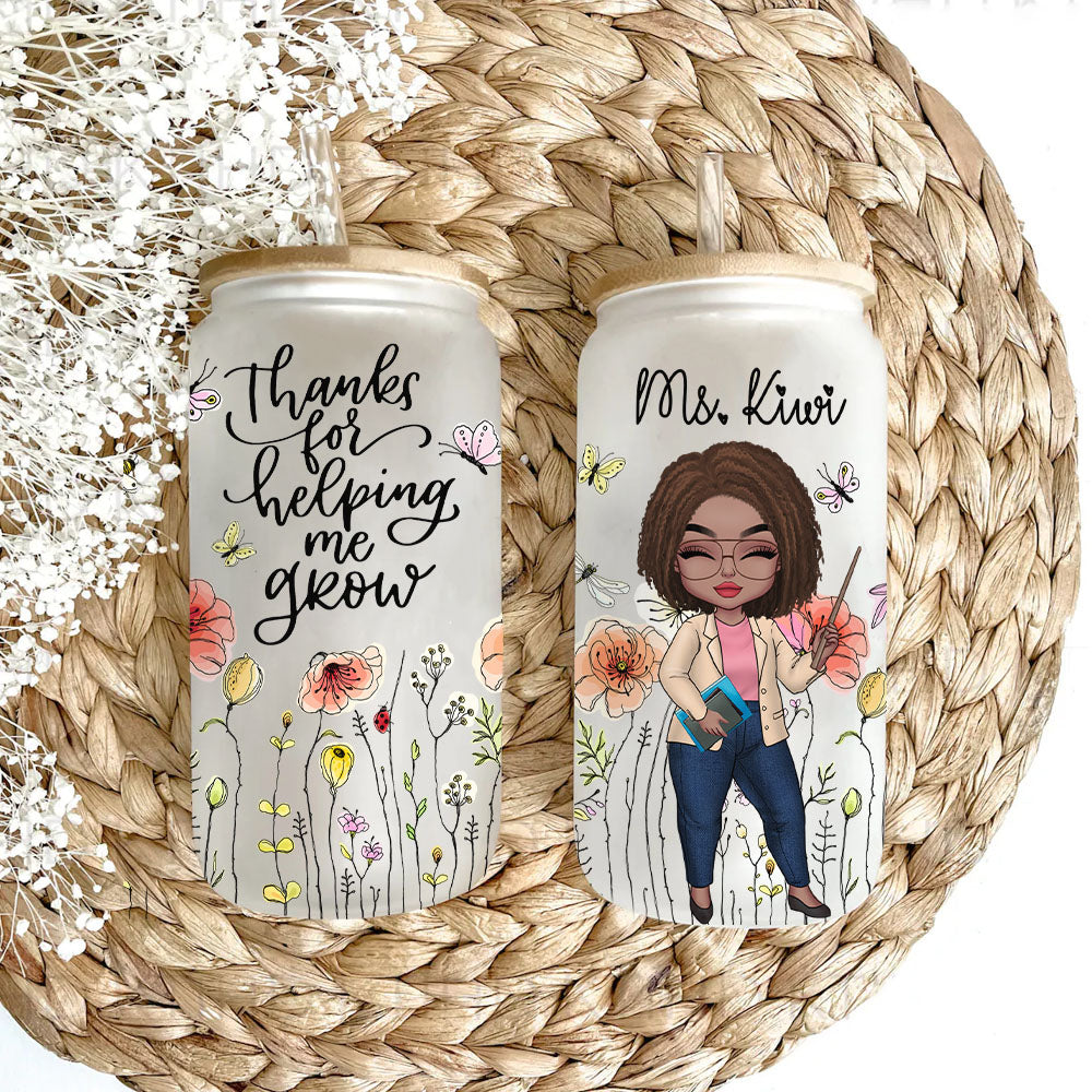 Custom Thank You For Helping Me Grow Teacher Glass Bottle/Frosted Bottle With Lid & Straw, Gift For Teacher AF