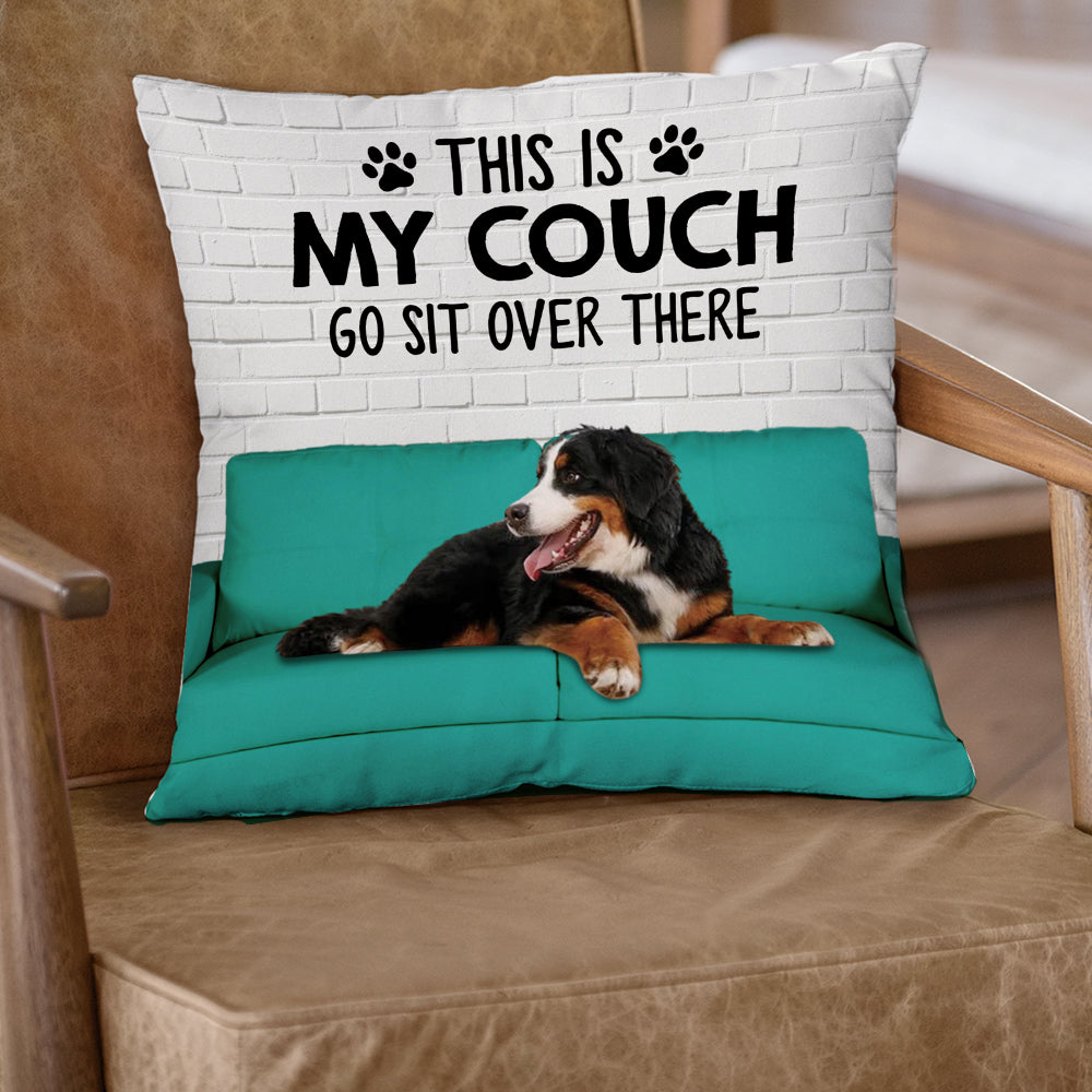 Custom Dog Photo This Is My Couch Sit Over There Pillow, Custom Gift For Dog Lovers AD