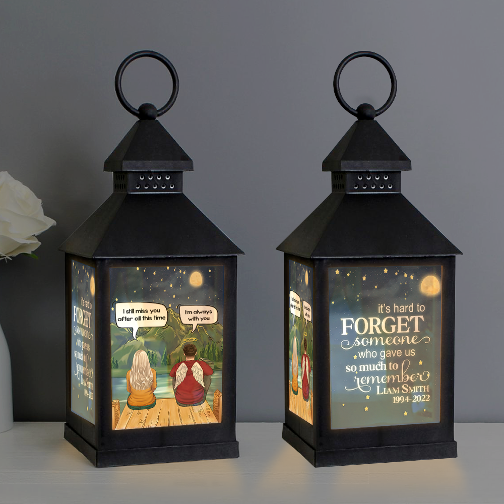 Custom It's Hard To Forget Someone Lantern II, Memorial Gift YHN-THUY