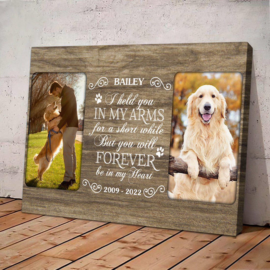 I held you in my arms - Personalized Pet Photo Canvas AK