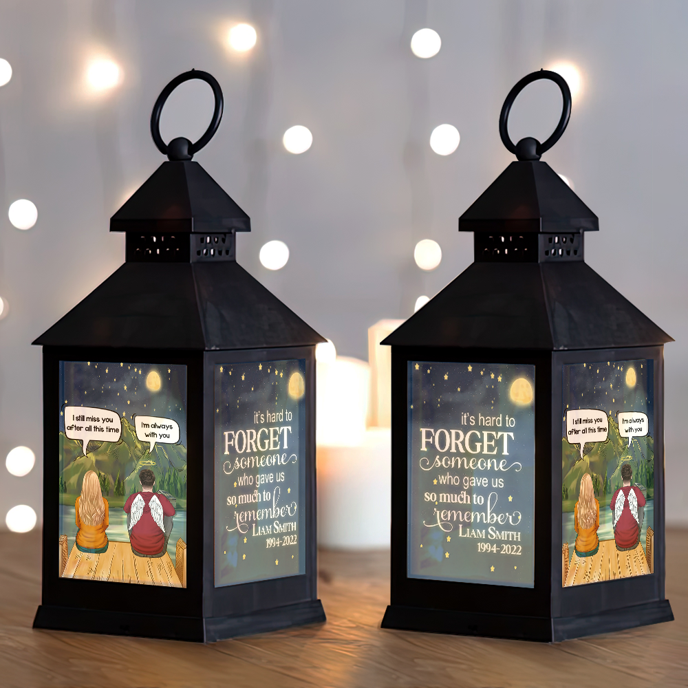 Custom It's Hard To Forget Someone Lantern II, Memorial Gift YHN-THUY