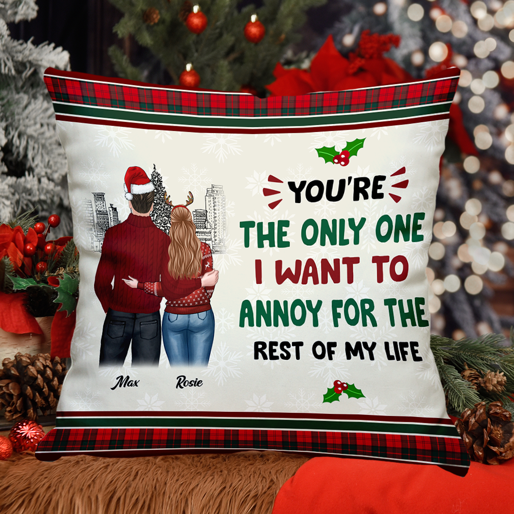 Personalized Annoy You For The Rest Of My Life Pillow, Christmas Gift For Love Couple AD