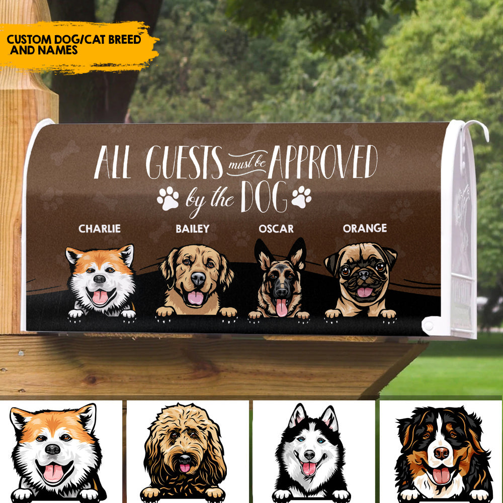 ALL GUESTS MUST BE APPROVED BY THE DOG - Mailbox cover AF