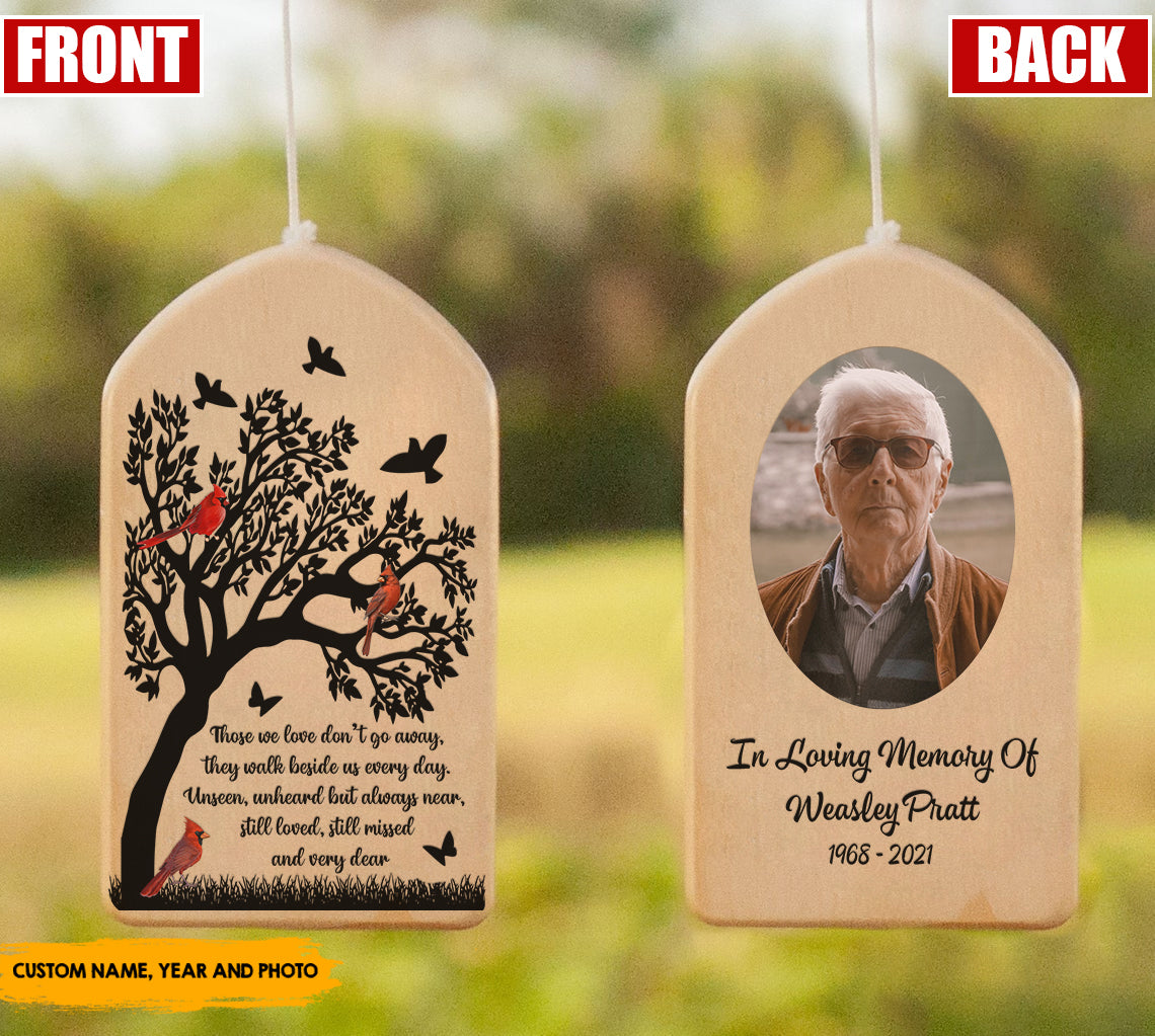 Those we love don't go away - Personalized Wind Chimes AZ