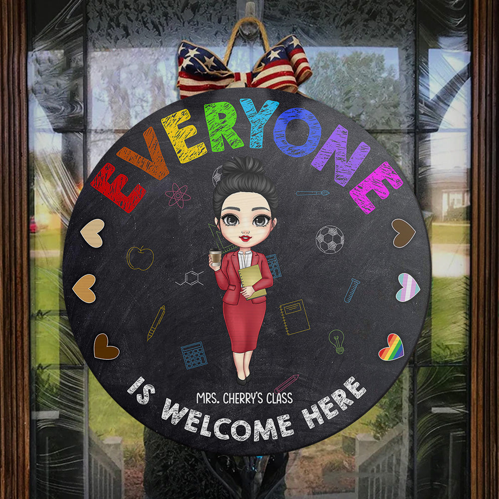 Everyone Is Welcome Here Teacher Door Sign, Classroom Decor Z