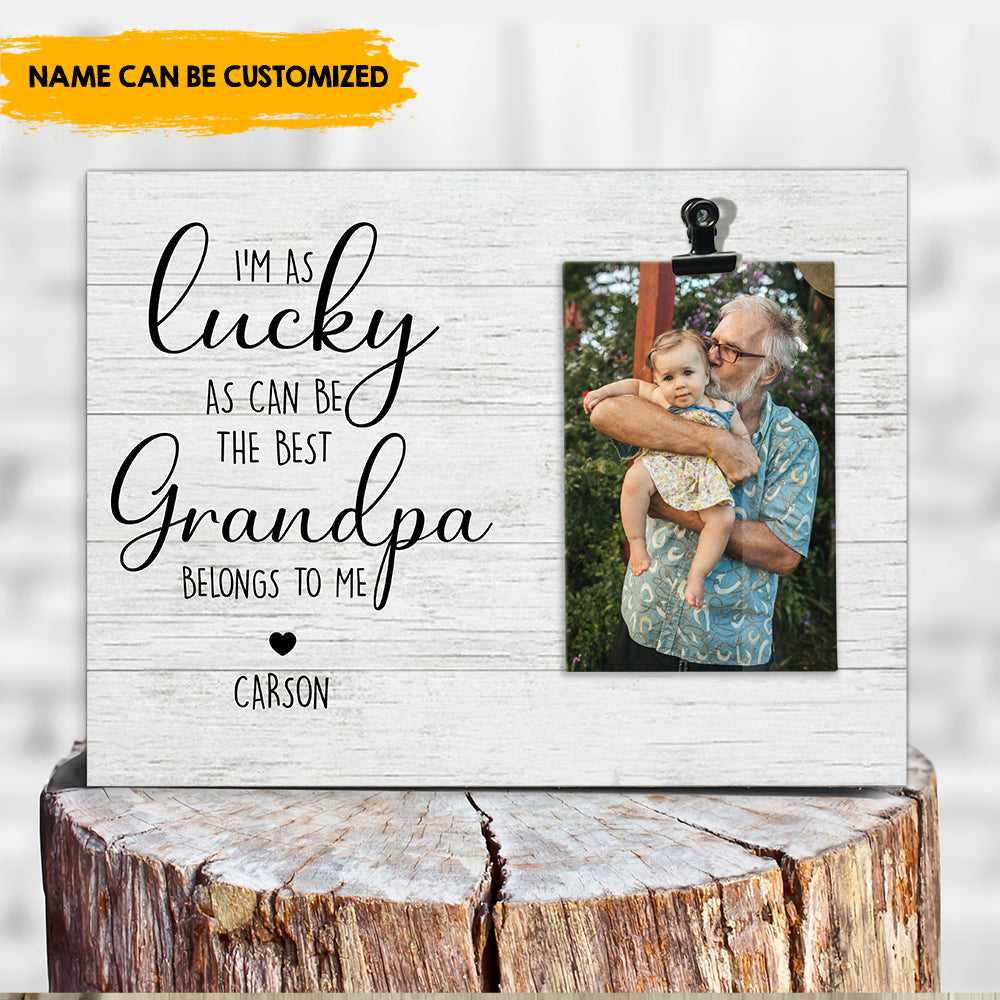 LUCKY as can be the best - Personalized Photo clip frame AA