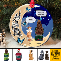 Thumbnail for I Love You To The Moon And Back  Christmas Ceramic Ornament  - Dog, Cat Memorial Gift AE