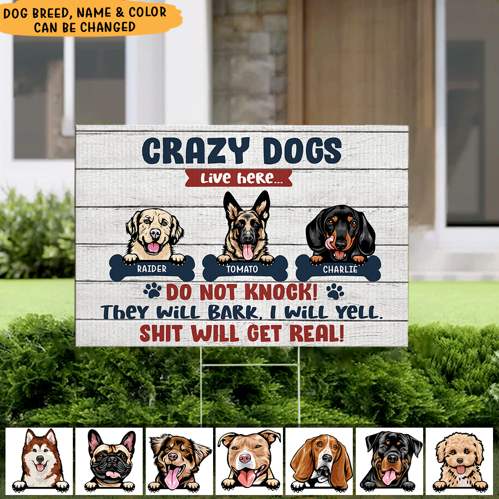 Crazy dogs Live Here Personalized Lawn Sign With Stake For Dog Lovers AN