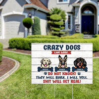 Thumbnail for Crazy dogs Live Here Personalized Lawn Sign With Stake For Dog Lovers AN