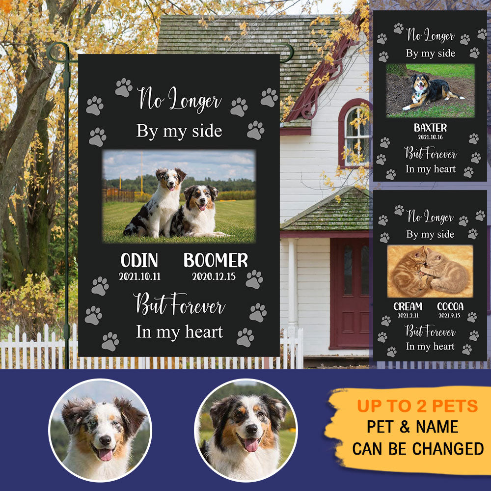 Gift For Loss Of A Pet-No Longer by my side-Personalized Custom Pet Photo Memorial Garden Flag AD
