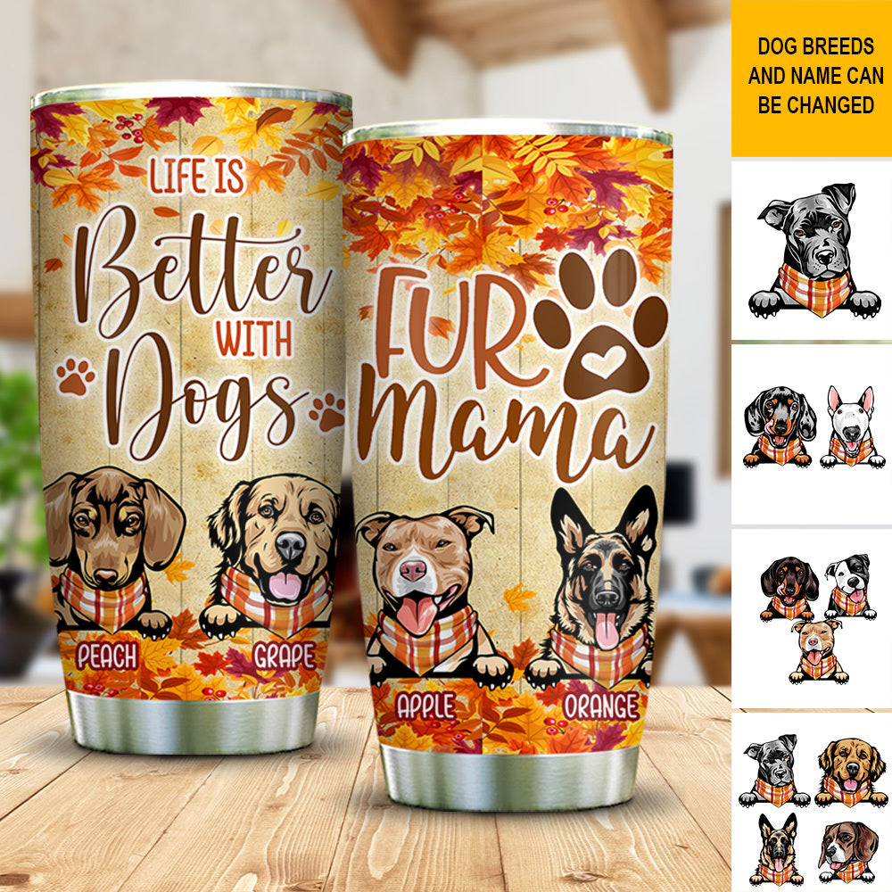Fur Mama Fall Custom Tumbler, DIY Gift For Dog Lovers AA