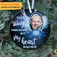 Thumbnail for Your Wings Were Ready But My Heart Was Not, Personalized Ornaments, Custom Photo Gift AE