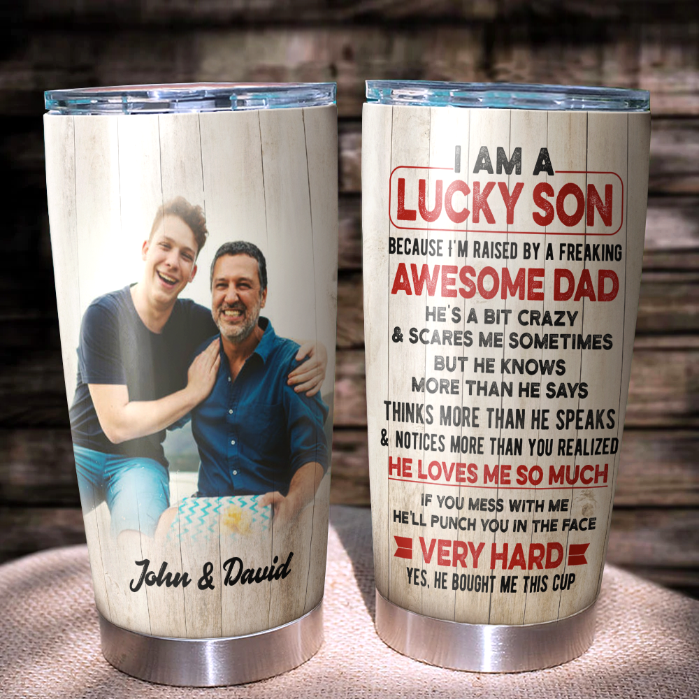 Lucky Son/Daughter Of An Awesome Mom/Dad Family Tumbler AA