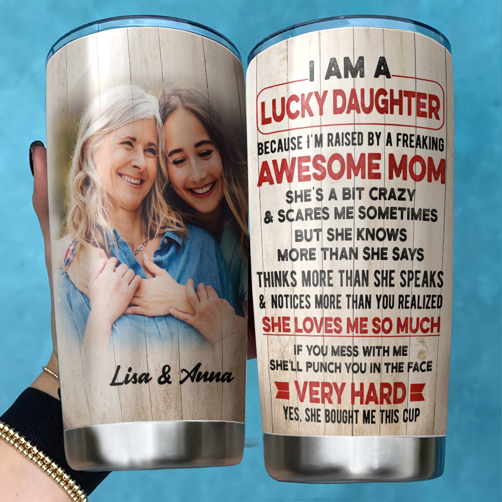 Lucky Son/Daughter Of An Awesome Mom/Dad Family Tumbler AA