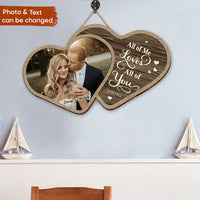 Thumbnail for Personalized All Of Me Loves All Of You Couple Wooden Sign, Valentine's Day Gift For Couple Z