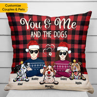 Thumbnail for Custom You & Me And The Fur Babies Dog Cat Pillow, Christmas Gift AD