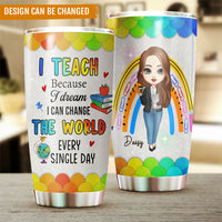 Thumbnail for I Can Change The World Teacher Tumbler, Best Gift For Back To School AA