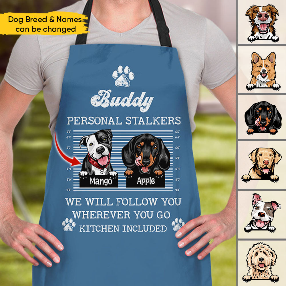 Personalized Personal Stalker Dog Will Follow Dog Mom Apron, Gift For Cooking Lover AI