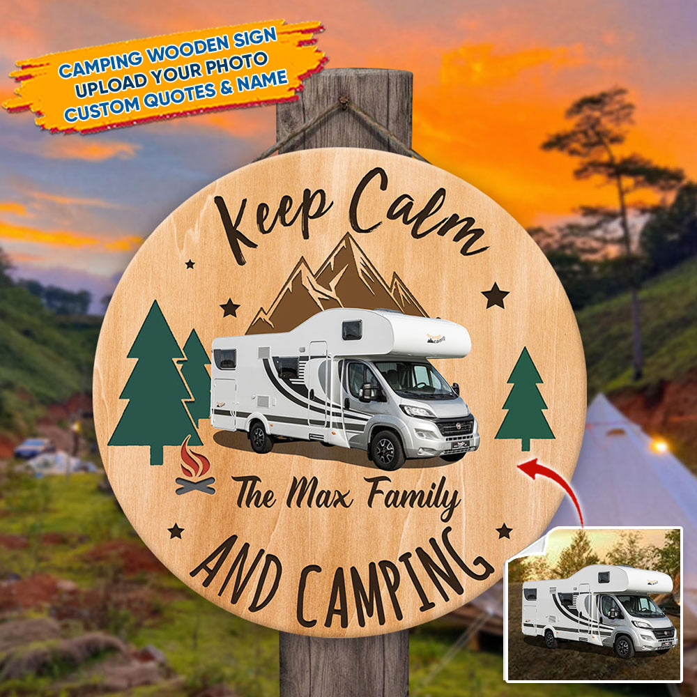 Custom Keep Calm & Camping Wooden Sign, Gift For Camper Z