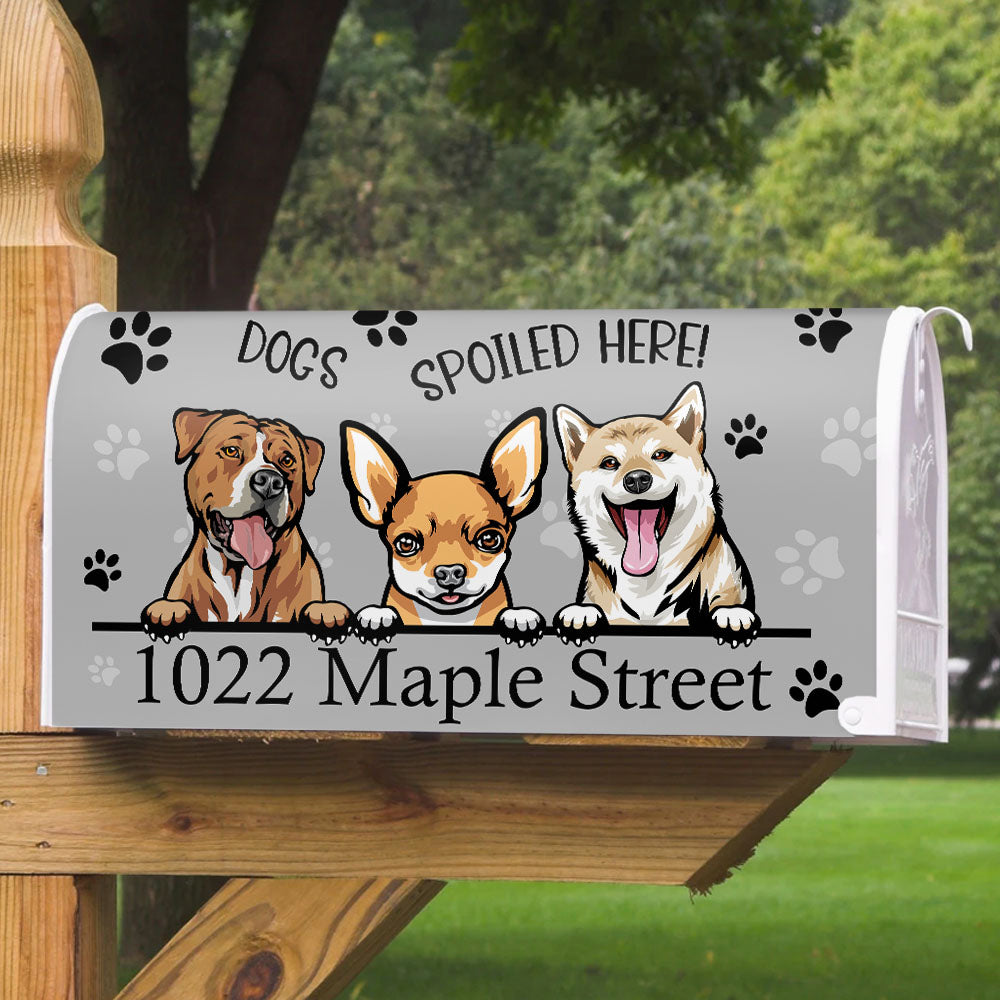 Dogs Spoiled Here House Address Magnetic Mailbox Cover, Personalized Mailbox Cover AF