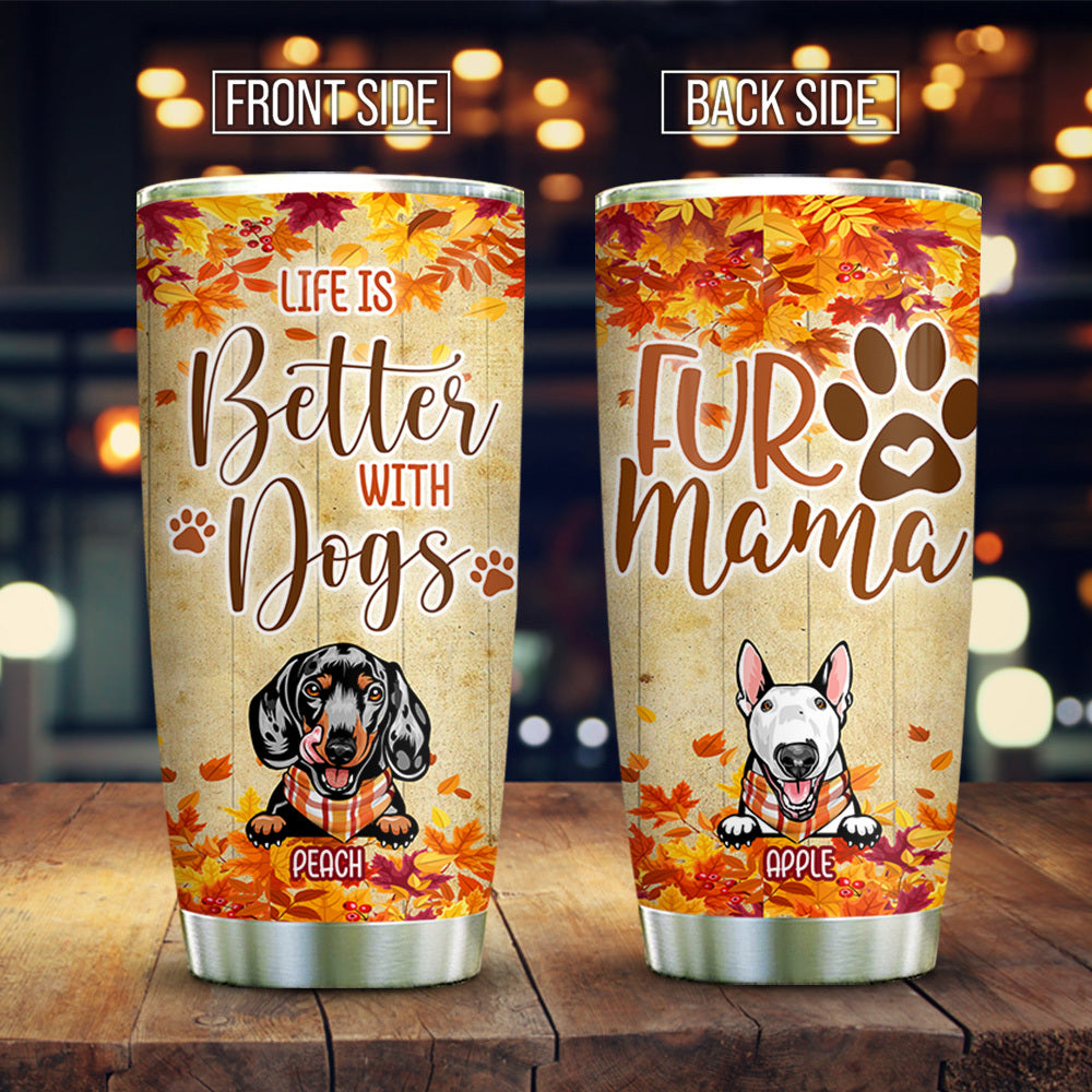 Fur Mama Fall Custom Tumbler, DIY Gift For Dog Lovers AA
