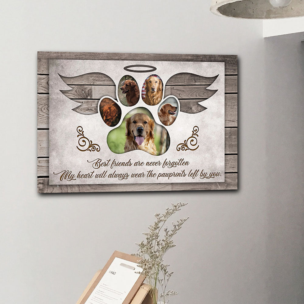Best Friends Are Never Forgotten Canvas Wall Art, Pet Loss Gift AK