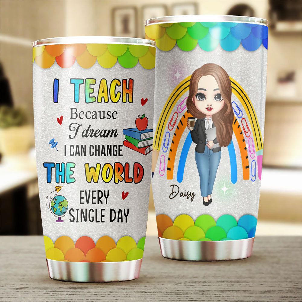 I Can Change The World Teacher Tumbler, Best Gift For Back To School AA