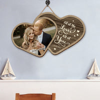 Thumbnail for Personalized All Of Me Loves All Of You Couple Wooden Sign, Valentine's Day Gift For Couple Z