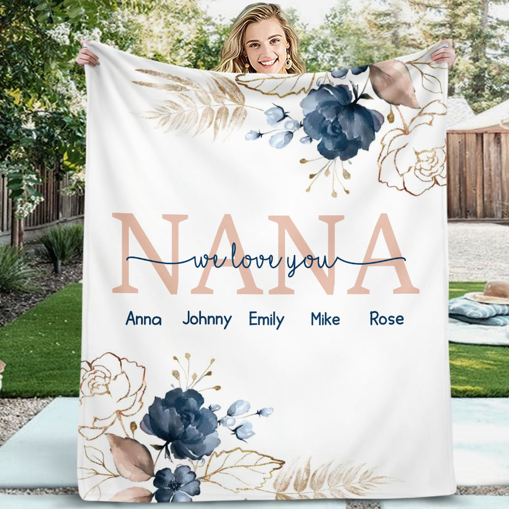 Nana Mom We Love You Fleece Blanket, Gift For Grandma AB