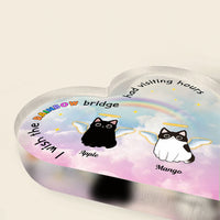 Thumbnail for The Rainbow Bridge Had Visiting Hours - Cat Memorial Gift - Heart Acrylic Plaque  - Heart Acrylic Plaque AA