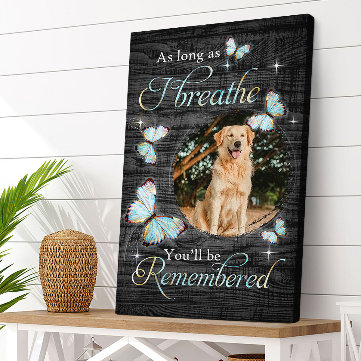As Long As I Breathe You‘ll be Remembered Memorial Canvas AK
