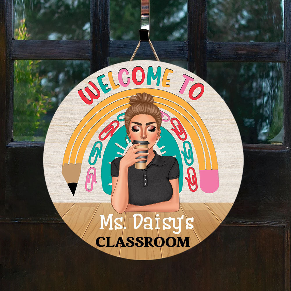 Welcome To Teacher Classroom Wood Sign, DIY Gift For Back To School Z