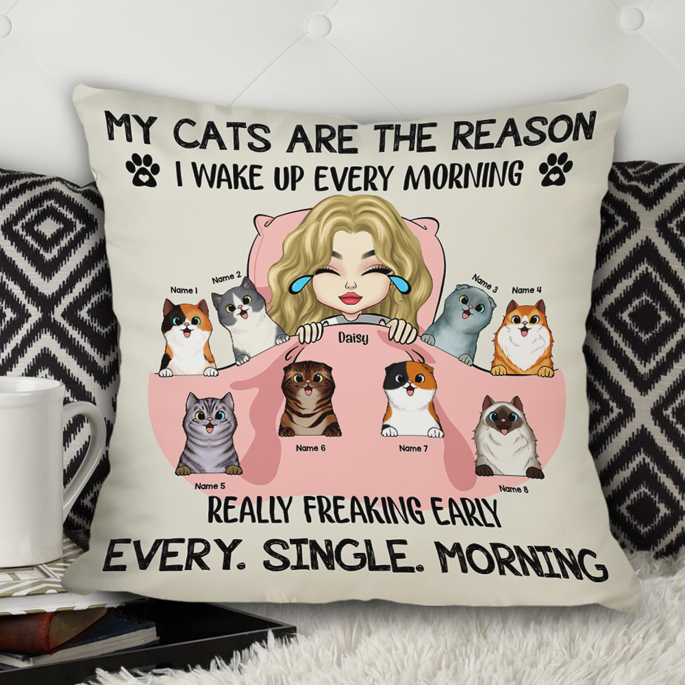 My Cats Are The Reason I Wake Up Pillow, Personalized Gift For Cat Mom AD