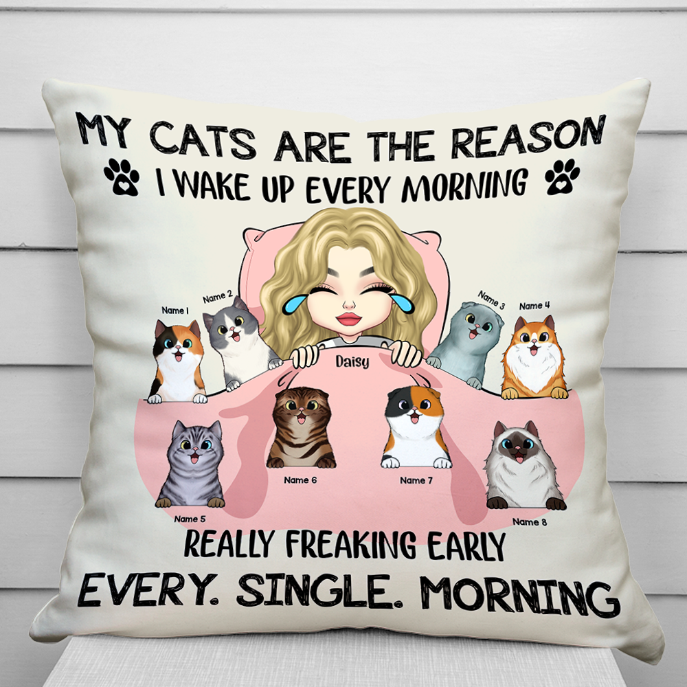 My Cats Are The Reason I Wake Up Pillow, Personalized Gift For Cat Mom AD
