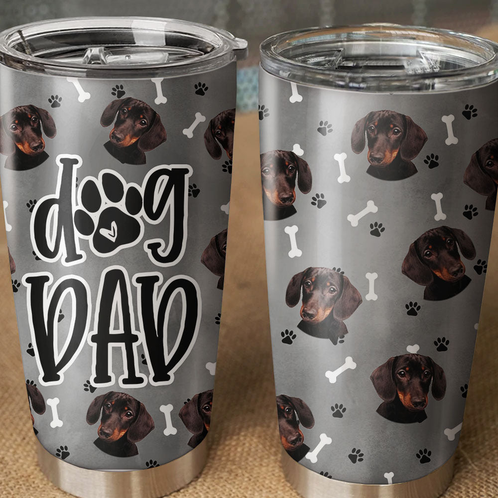 Dog Mom Dog Dad Photo Upload Tumbler, DIY Gift For Pet Lovers AA