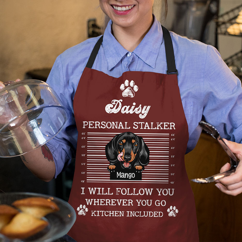 Personalized Personal Stalker Dog Will Follow Dog Mom Apron, Gift For Cooking Lover AI