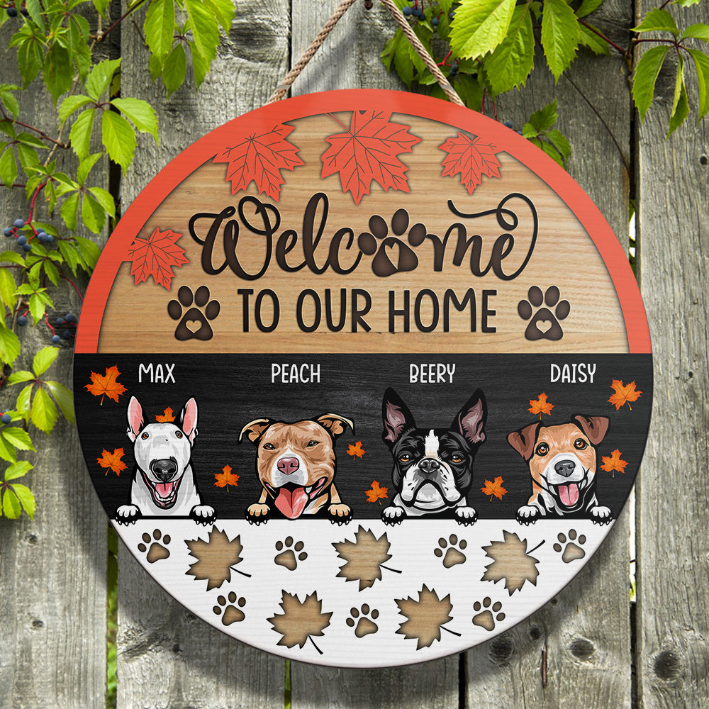 Welcome Hope You Like Dogs Door Sign, DIY Gift For Pet Lovers Z