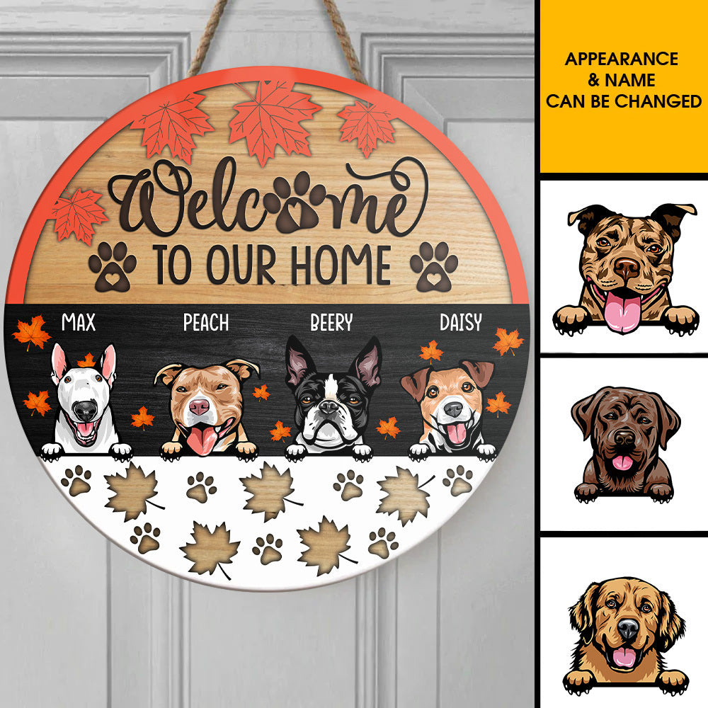 Welcome Hope You Like Dogs Door Sign, DIY Gift For Pet Lovers Z