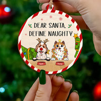 Thumbnail for Custom Dear Santa Define Naughty Dog Cat Printed Wood Ornament, Christmas Gift AE