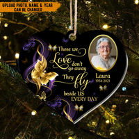 Thumbnail for Personalized Memorial Those We Love Don't Go Away Printed Acrylic Ornament AE